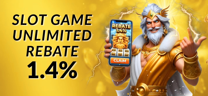 1.4%% SLOT GAME Unlimited REBATE